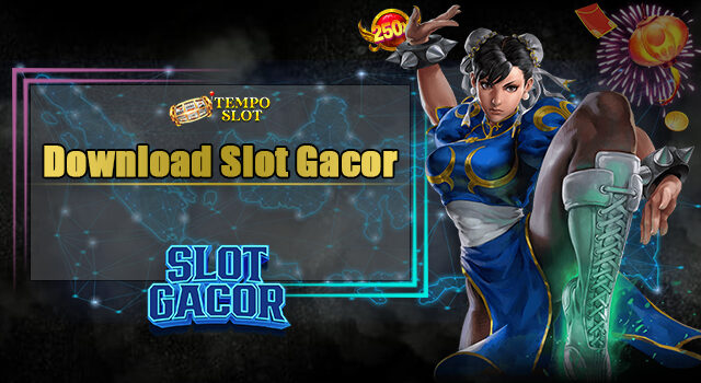 Download Slot Gacor